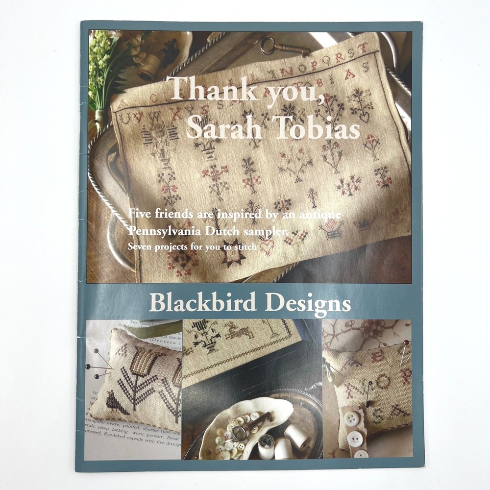 Blackbird Designs Thank You Sarah Tobias Cross Stitch Pattern Book 7 Projects